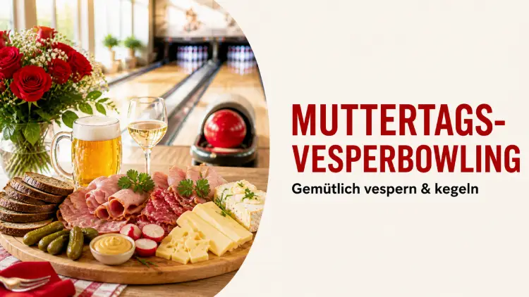 Muttertags-Vesperbowling im Bowlingtreff Kugellager